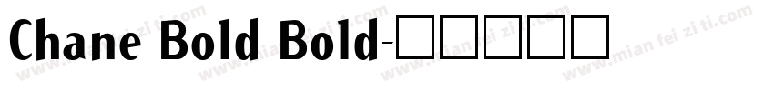 Chane Bold Bold字体转换